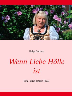 cover image of Wenn Liebe Hölle ist